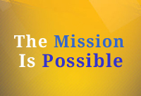 The Mission is Possible